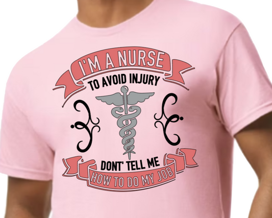 I'm A Nurse Adult Unisex Short Sleeve T-Shirt