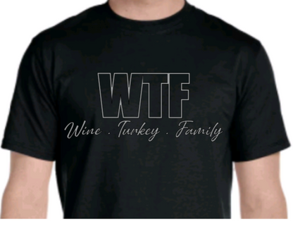 WTF Wine, Turkey, Family Adult Unisex T-Shirt