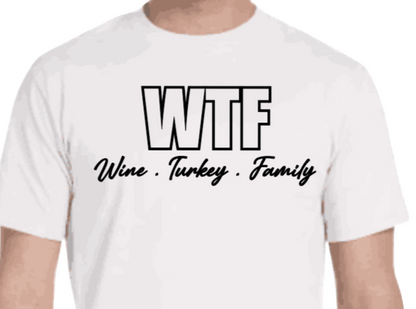 WTF Wine, Turkey, Family Adult Unisex T-Shirt