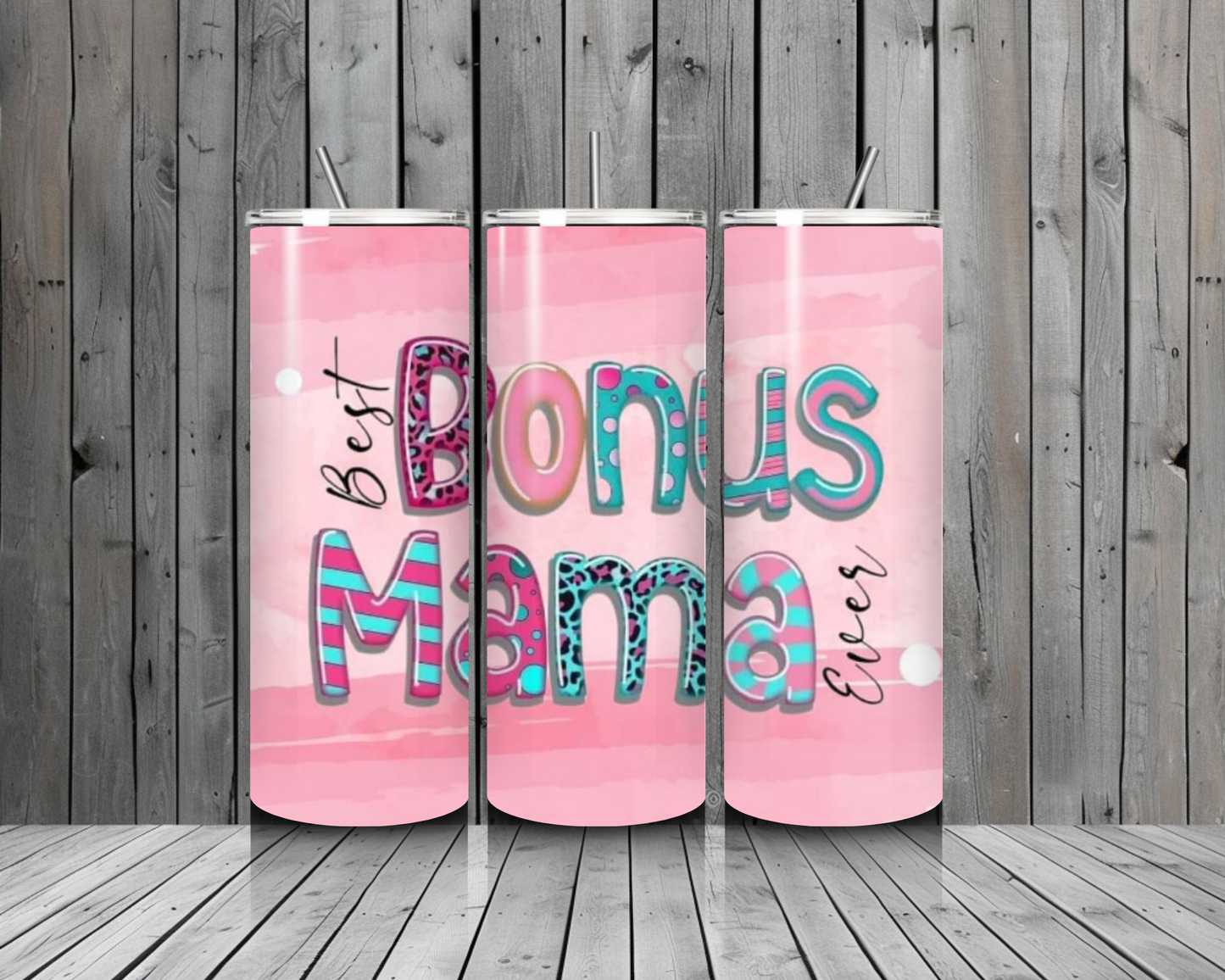 T29. Bonus Mom 20ox. Stainless Steel Tumbler