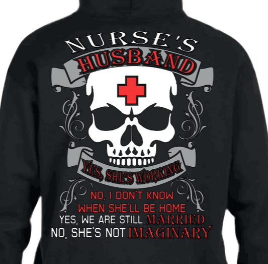 Nurse's Husband Adult Unisex Hoodie or T-Shirt